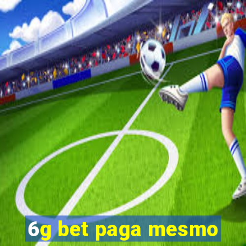 6g bet paga mesmo